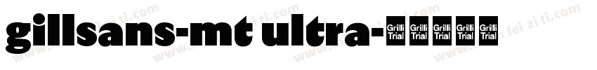 gillsans-mt ultra字体转换